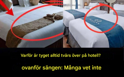 Varför har hotell alltid ett lakan över sängen – du kommer bli förvånad